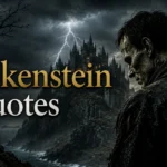 150+ Powerful Frankenstein Quotes Mary Shelley's Most Unforgettable Lines - 2026 frankenstein-quotes