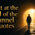 light-at-the-end-of-the-tunnel-quotes
