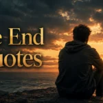 the-end-quotes